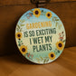 Funny Novelty Garden Sign For OutsideGardening So Exciting