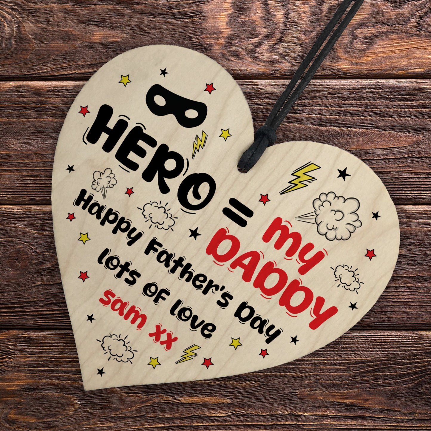 Daddy You are My Hero Personalised Wooden Heart Fathers Day Gift