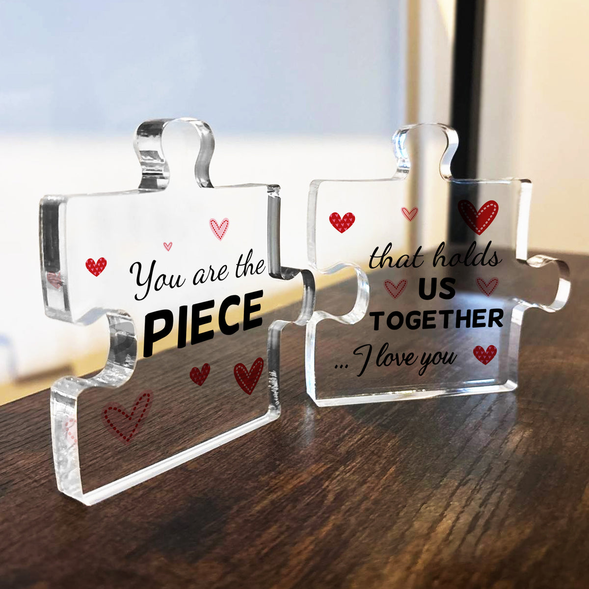 Romantic Gift For Valentines Day Anniversary Piece That Holds Us
