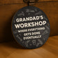 Funny Gift For Grandad Birthday Fathers Day GRANDADS WORKSHOp