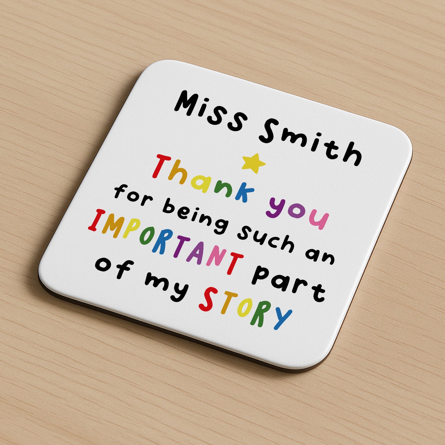 PERSONALISED Teacher Coaster Important Part Of My Story