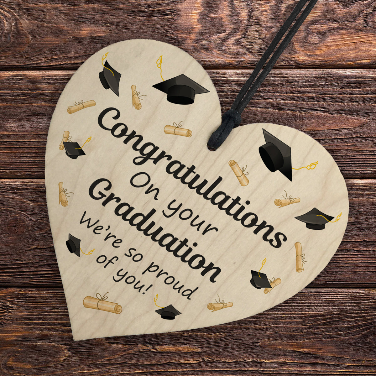 Congratulations On Your Graduation Gift Hanging Wood Heart Gift