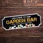 Welcome To Our Garden Bar Sign For Home Bar Man Cave Garage
