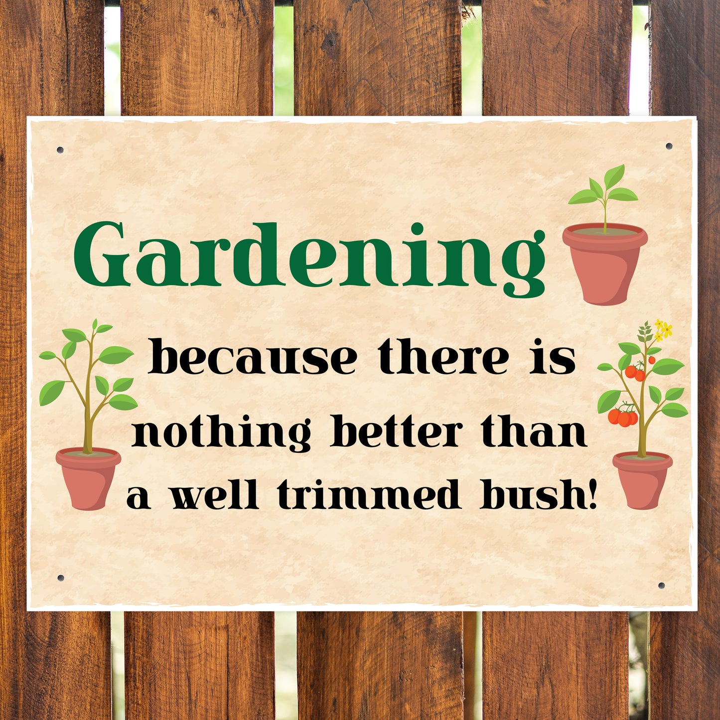 FUNNY Garden Sign For Outdoor Hanging Wall Door Sign Shed Sign