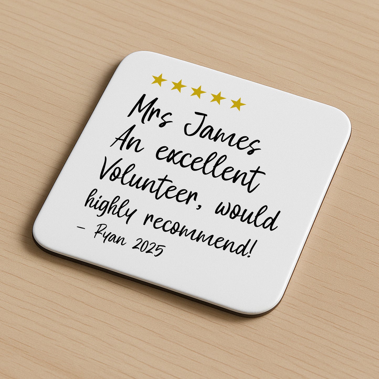 Personalised Excellent Volunteer Coaster Appreciation Gift