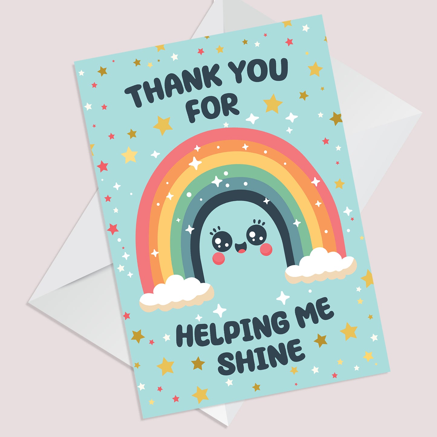 Card For TEACHER Thank You For Helping Me Shine Rainbow Card