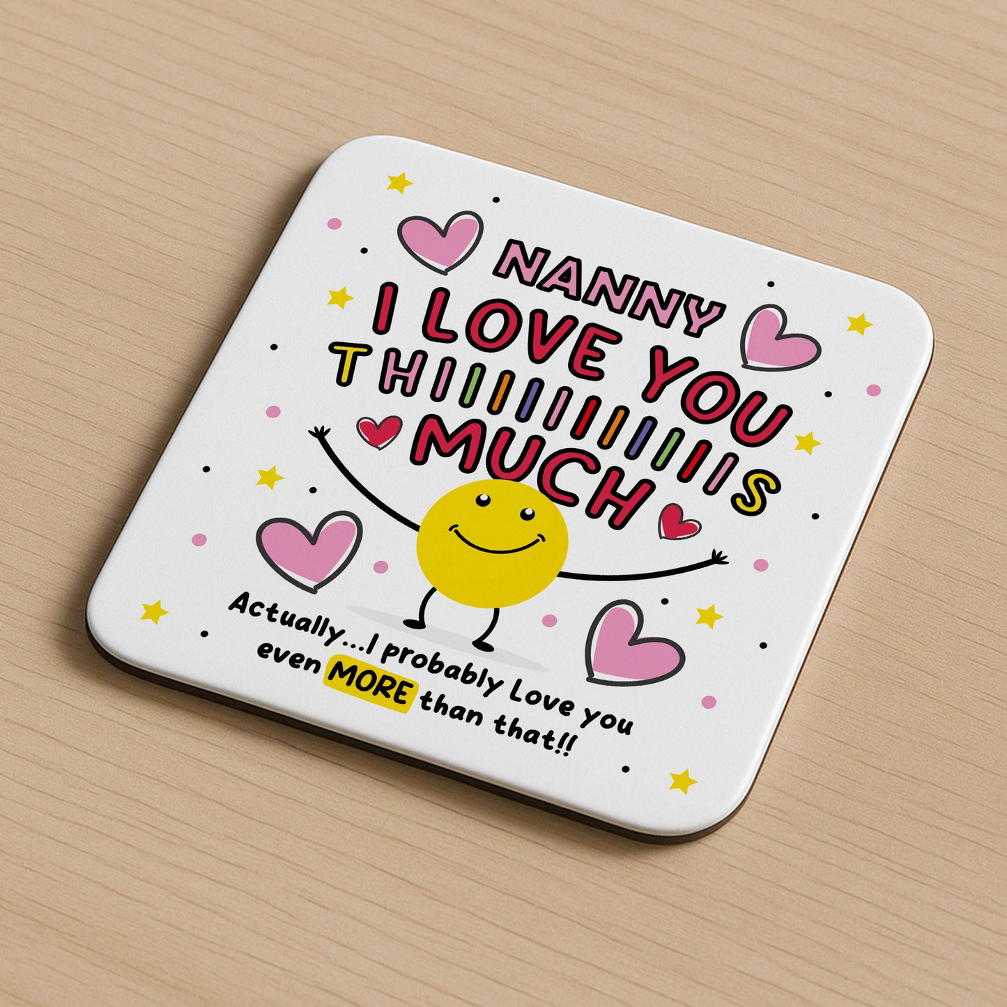 Nanny Coaster I Love You This Much Nanny Gift For Birthday