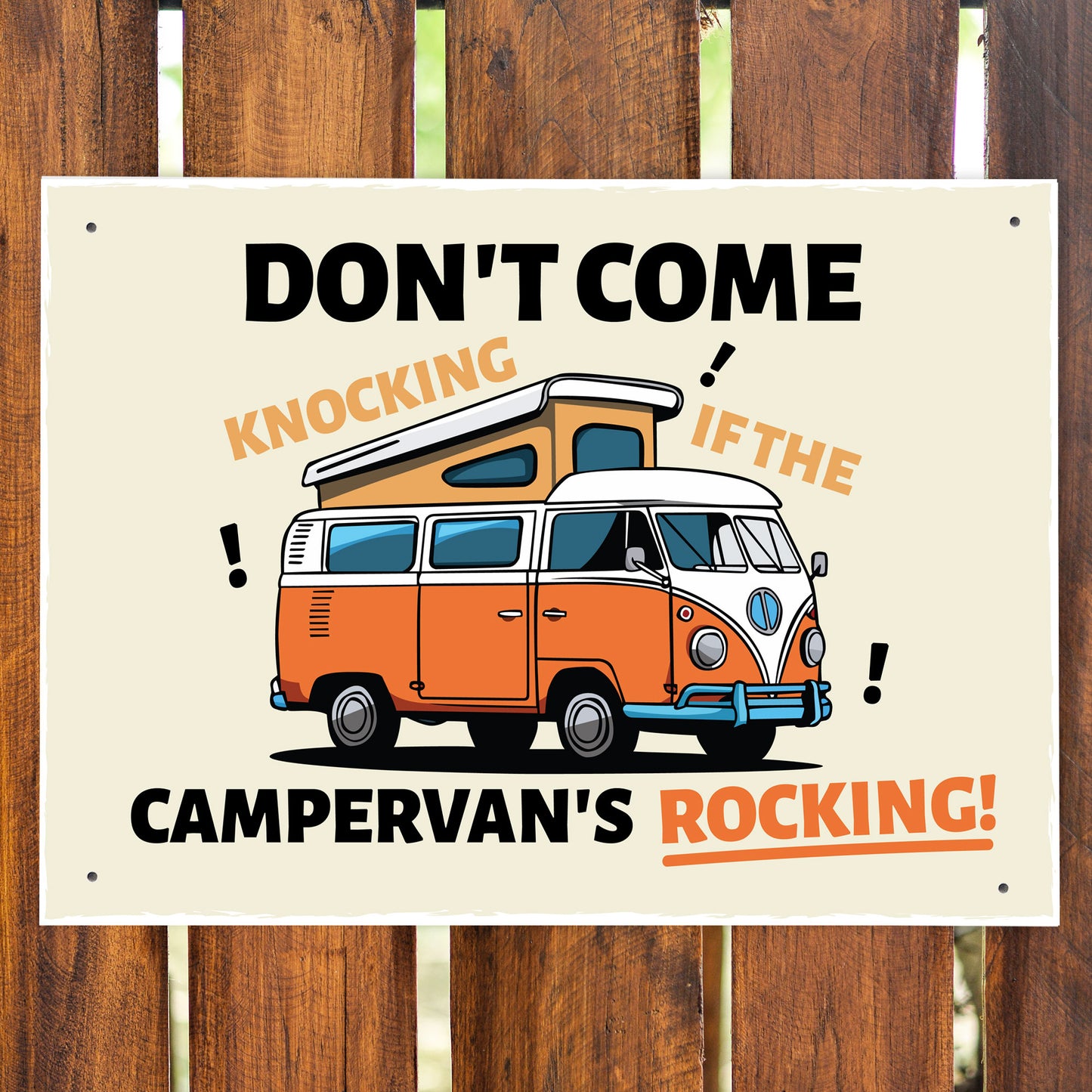 Funny Campervan Sign Dont Come Knocking Sign Campervan Decor