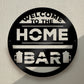 Home Bar Welcome Sign Plaque Garden Bar Man Cave 35x35cm