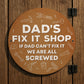 Funny Gift For Dad For Birthday Fathers Day DADS FIX IT SHOP