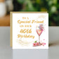 Special 40th Birthday Card for Mum Auntie Friend Best Friend