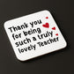 Teacher Gift Teacher Coaster Truly Lovely Teacher Appreciation