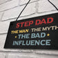Step Dad The Bad Influence Funny Gift For Step Dad Birthday