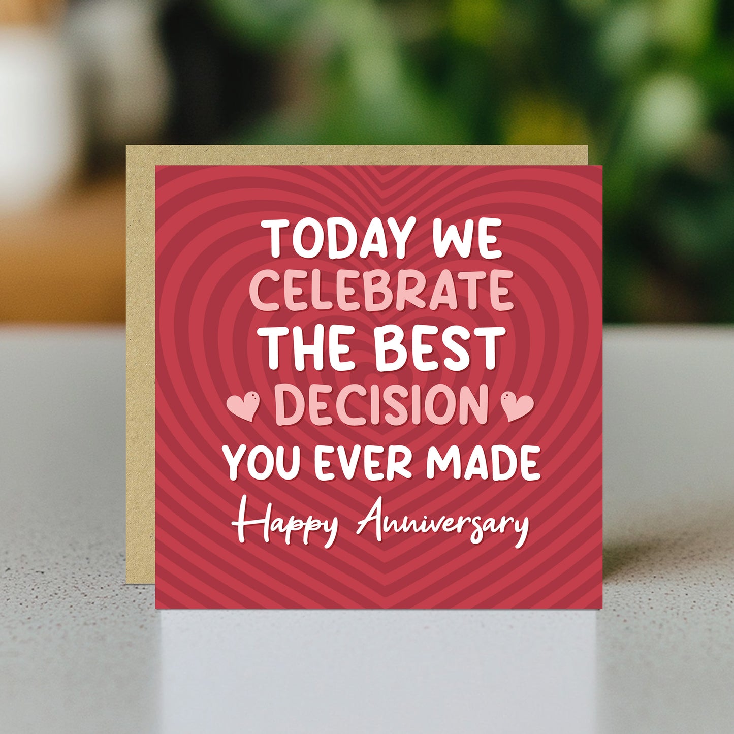 Anniversary Card For Him Her BEST DECISION YOU EVER MADE Funny