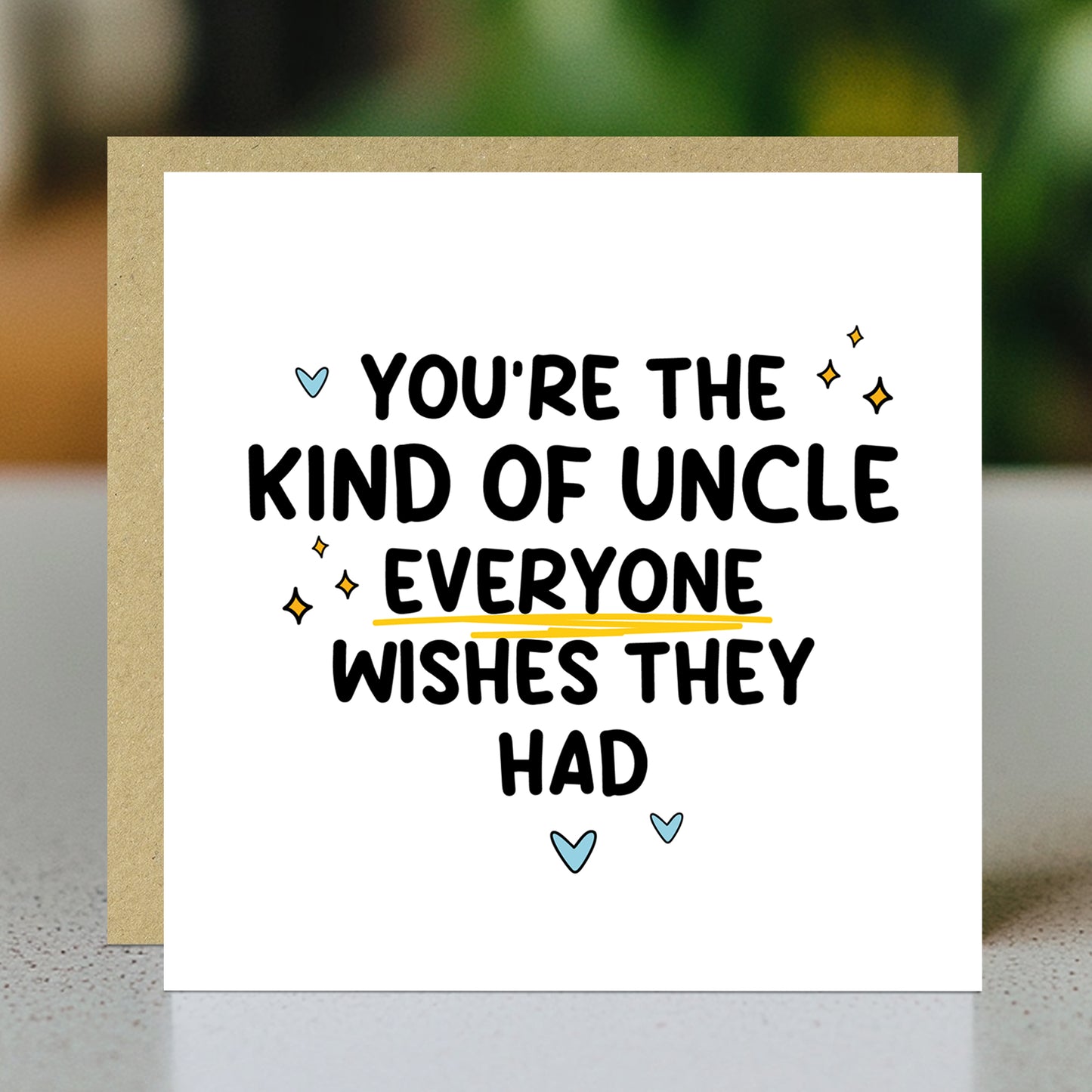 Thank You Card For Uncle Everyone Wishes They Had Card