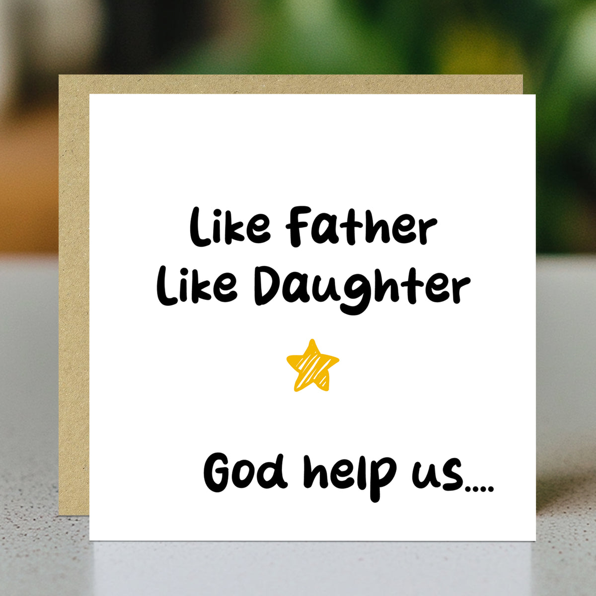 Funny Card For Dad From Daughter Like Father Like Daughter Card