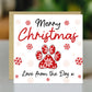 Happy Christmas From The Dog Card For Mum Dad Daughter Son Funny