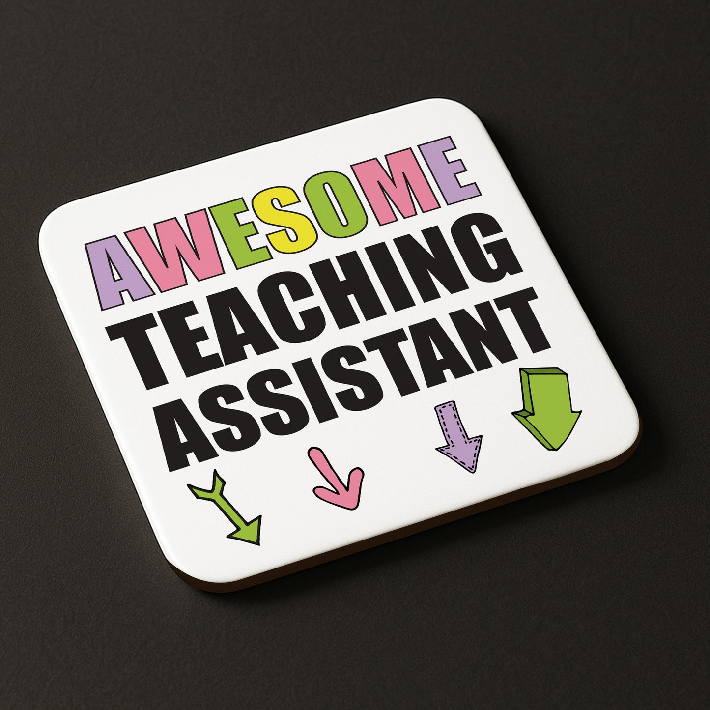Gift For Teaching Assistant AWESOME TA Coaster Teacher Present