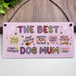 Funny Birthday Christmas Gift For The Best Dog Mum Gift Woof You