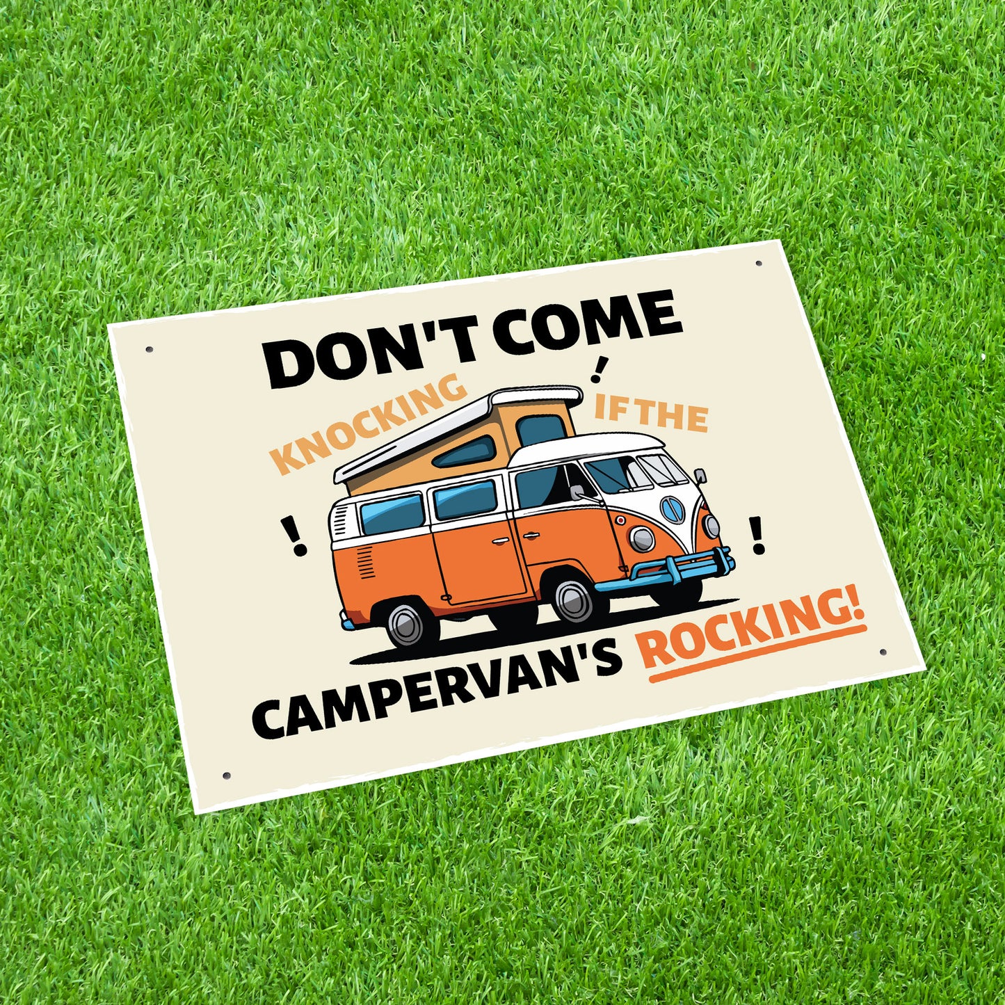 Funny Campervan Sign Dont Come Knocking Sign Campervan Decor