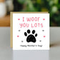 Mothers Day Card From The Dog With Envelope I Woof You Lots