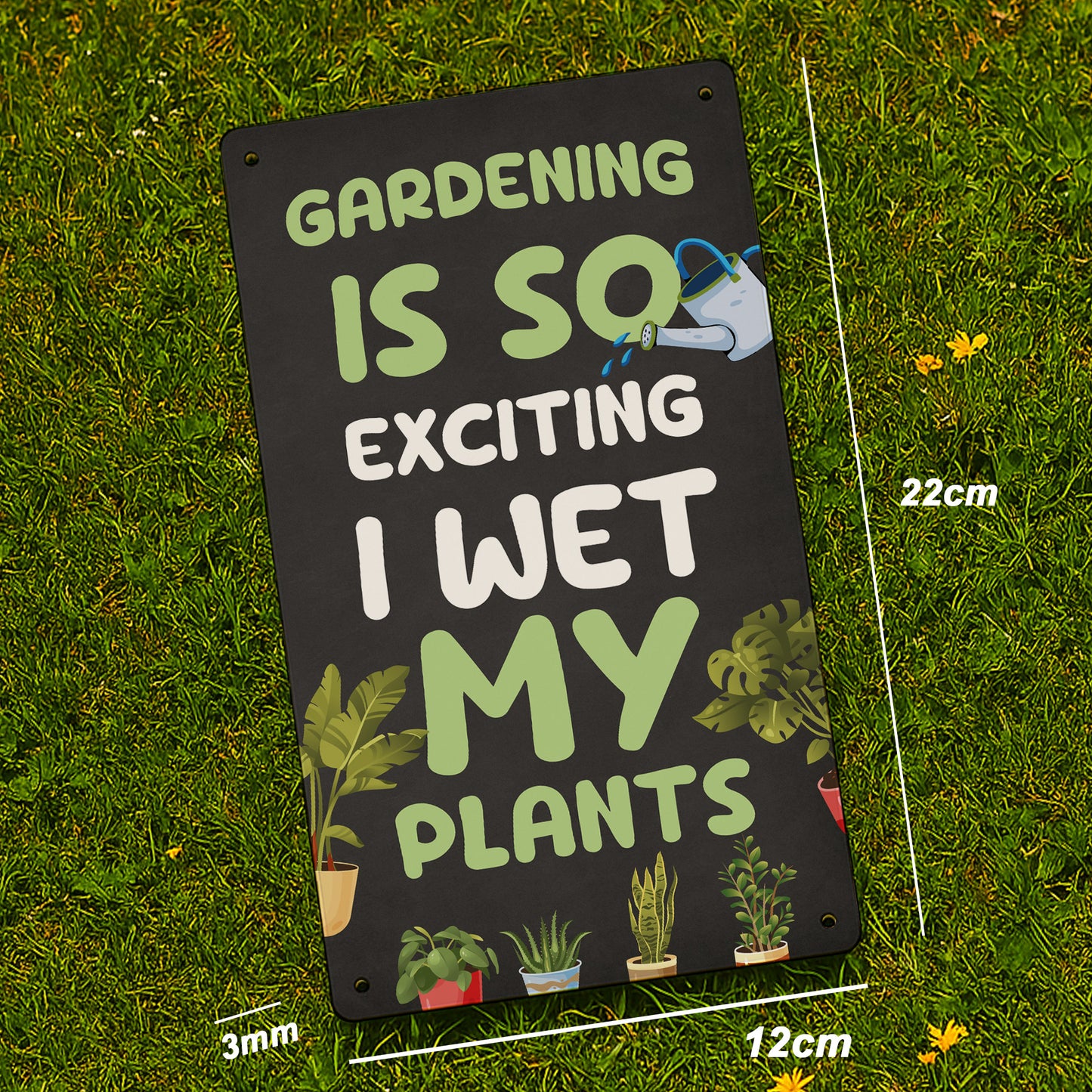 Funny Joke Garden Sign For Outdoors Wet My Plants Funny Gifts