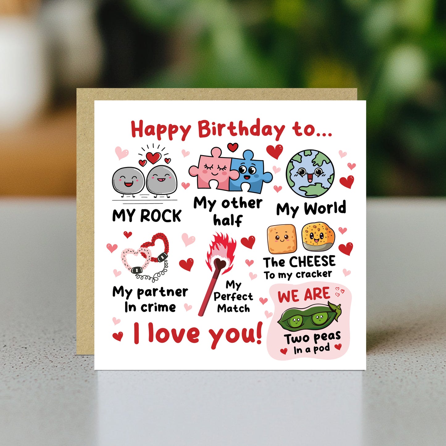 Happy Birthday To My Rock My Other Half My World Birthday Card