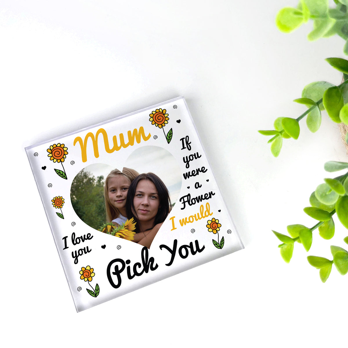 Personalised Mum Gift, Photo Plaque, Id Pick You, Mum Gifts