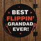 Fathers Day Gift For Grandad Best Flippin Grandad BBQ Sign