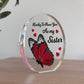 Sister Gifts Acrylic Plaque Birthday Gift For Sister Big Little