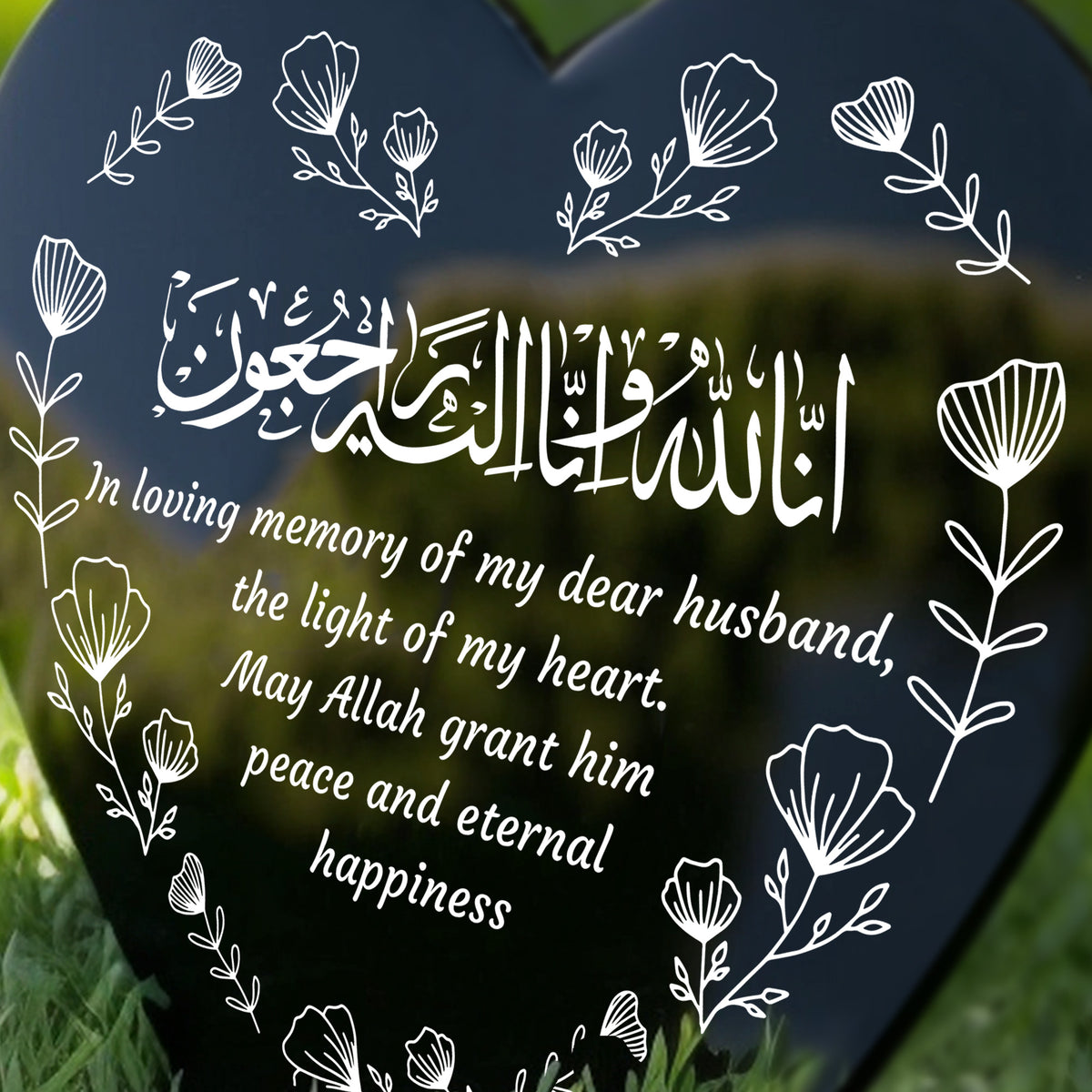 Muslim Islamic Memorial Plaque For Husband Acrylic Heart Stake