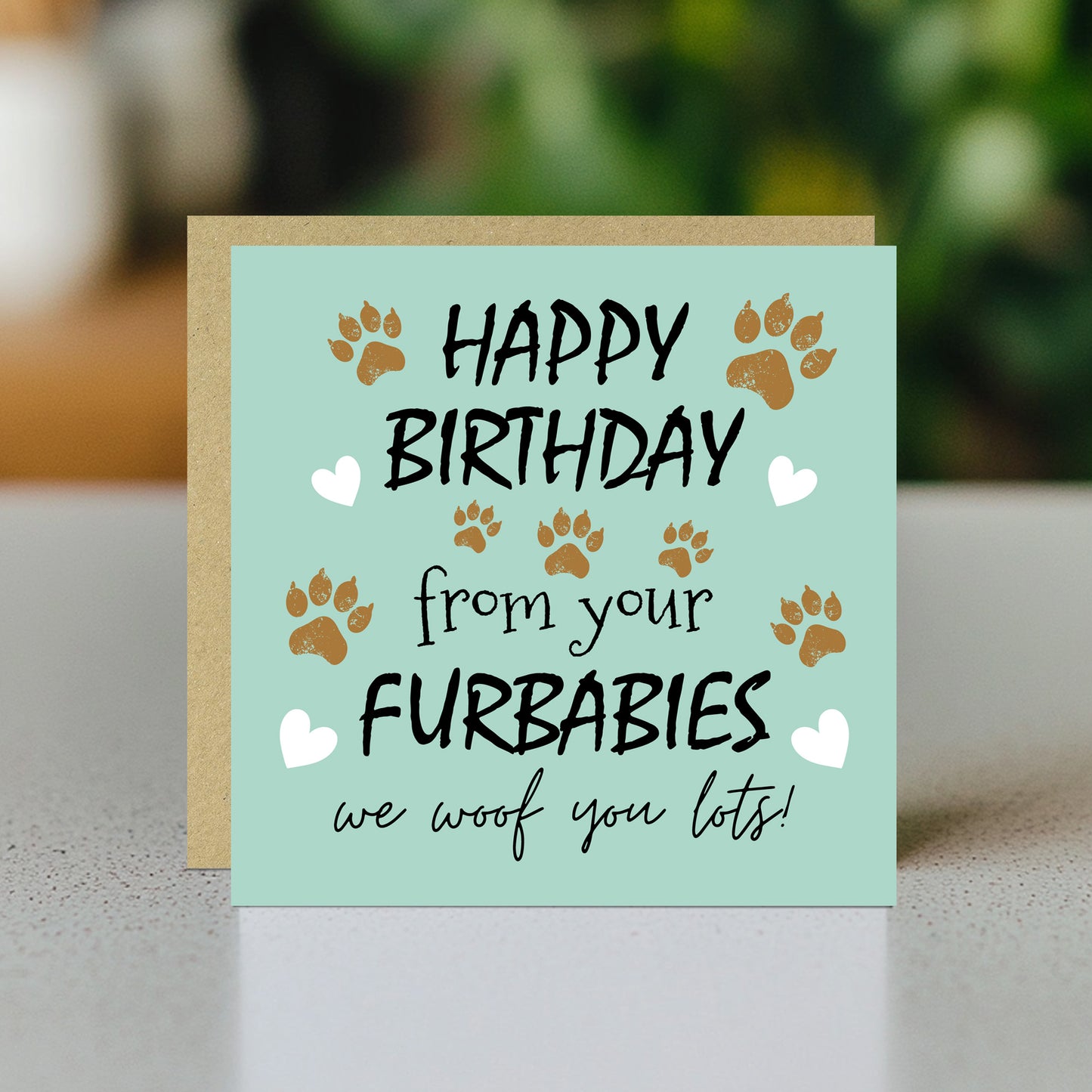 Funny Birthday Card From The Dog Card From Your Furbabies
