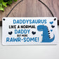 Rawrsome Daddy Gift For Birthday Fathers Day Gifts Daddysaurus