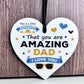 Gift For Dad For Fathers Day Birthday Amazing Dad Plaque Gift