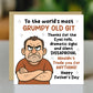 Novelty Father's Day Card For Dad Grumpy Old Git Funny Card