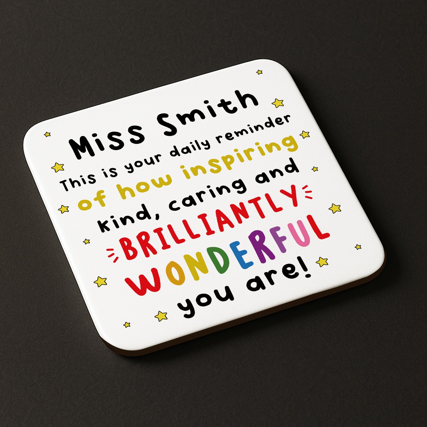 PERSONALISED Teacher Coaster Brilliantly Wonderful Teacher