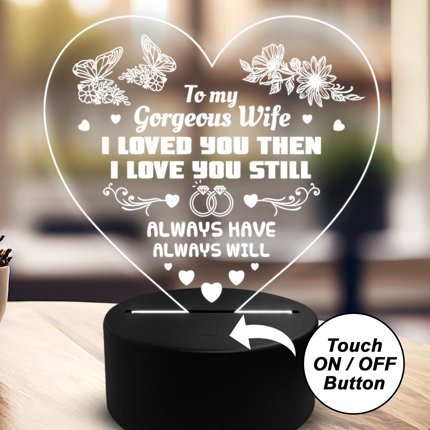 Loved You Then My Gorgeous Wife Anniversary Birthday Valentines