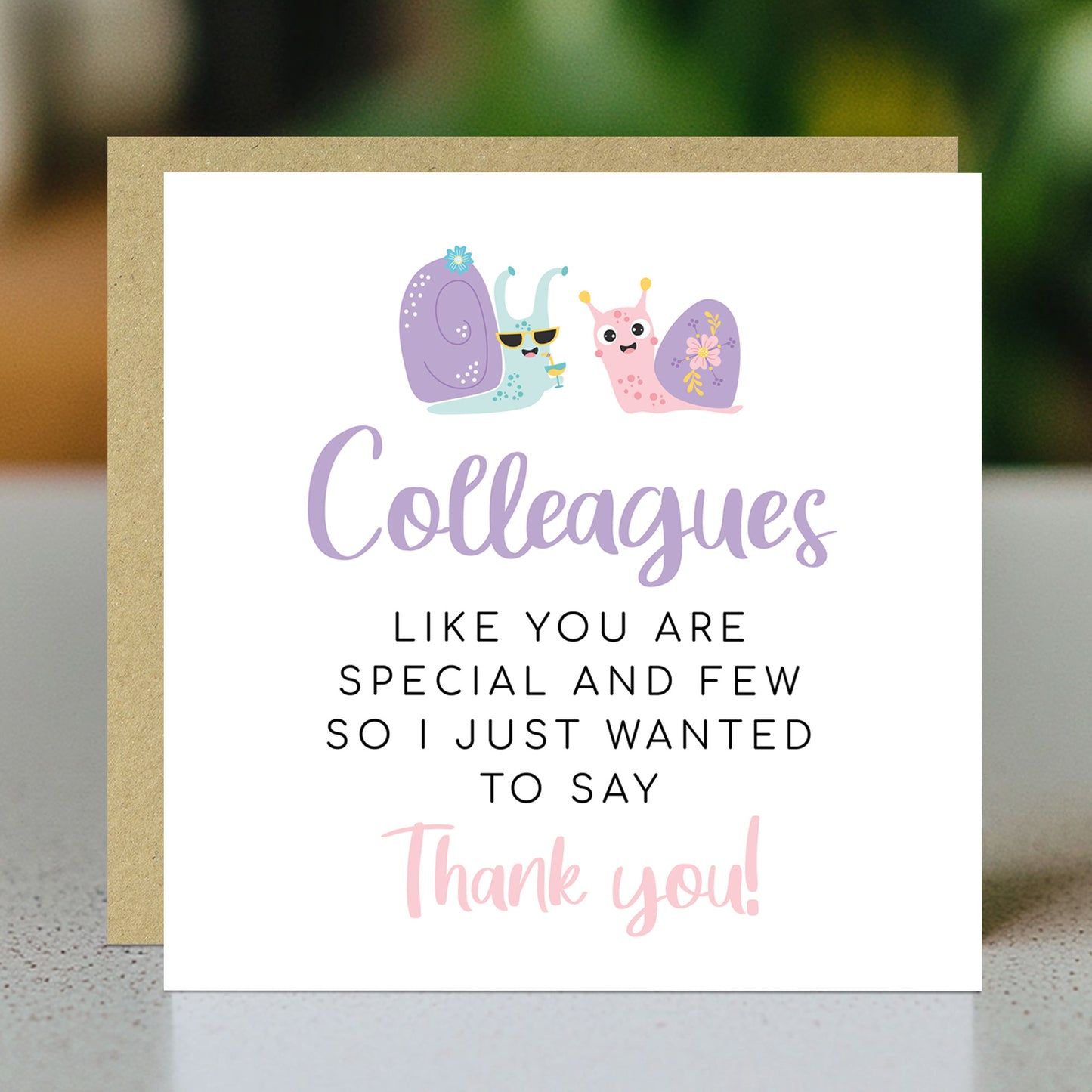 Colleagues Like You Are Special And Few Card Thank You Card