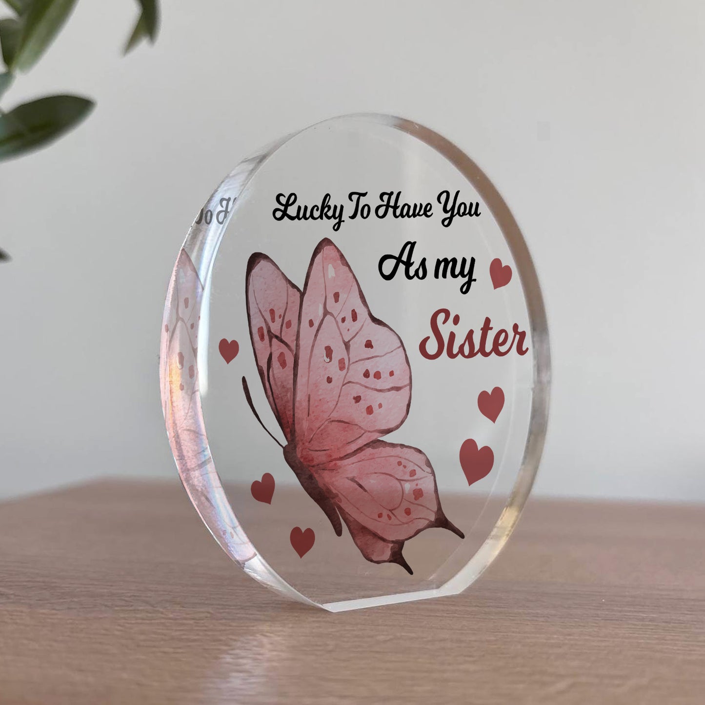 Lucky To Have You As My Sister Gift For Sister Gift From Brother