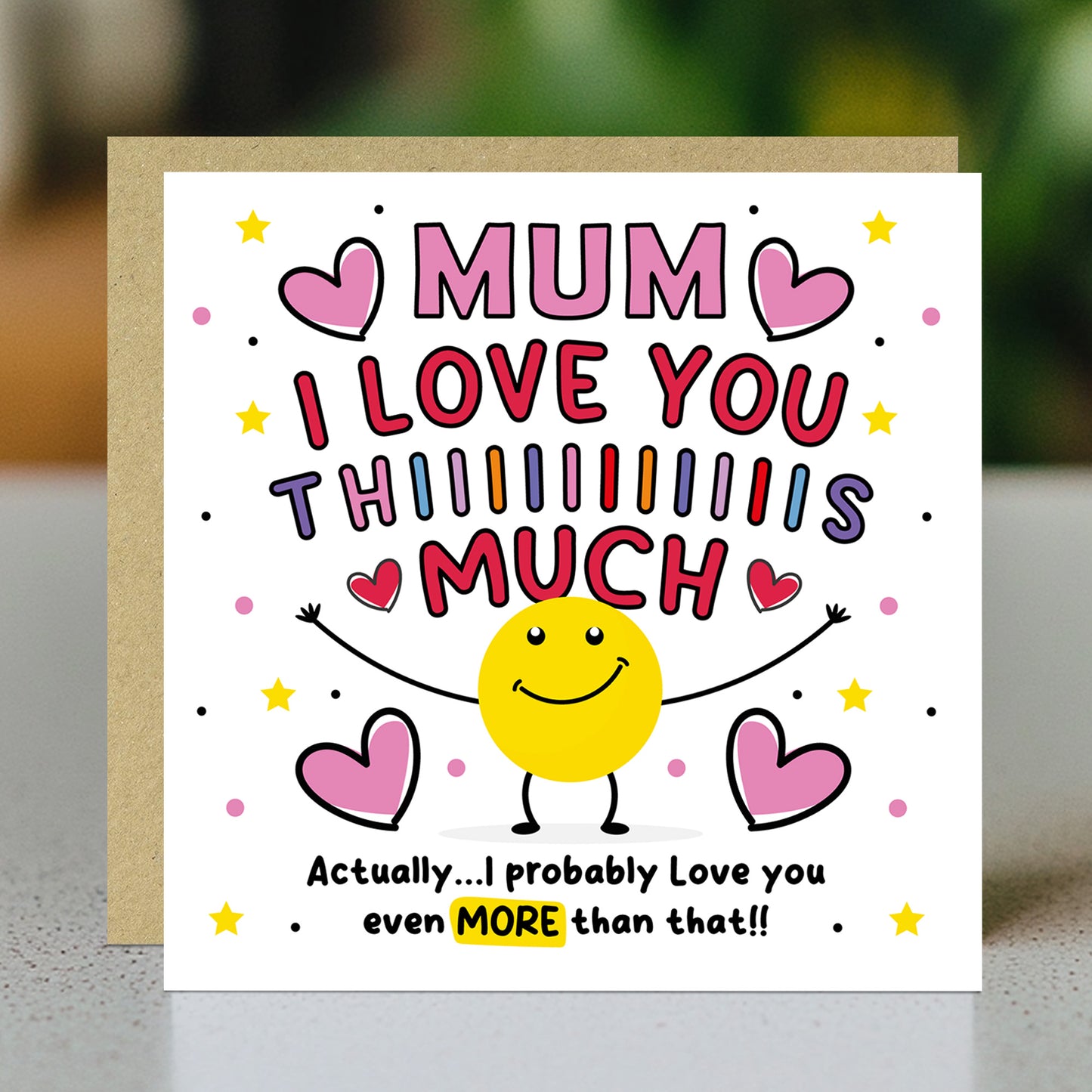 Card For Best Mum I Love You This Much Mum Birthday Card