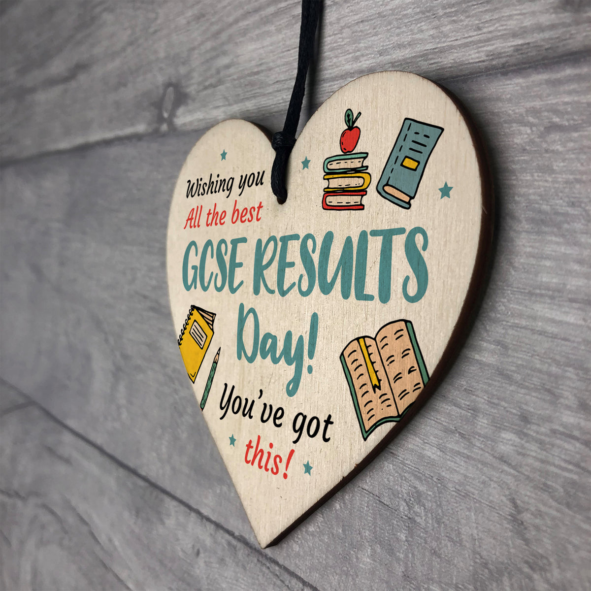 GCSE Results Day Wishing You The Best Wooden Heart GCSE Results