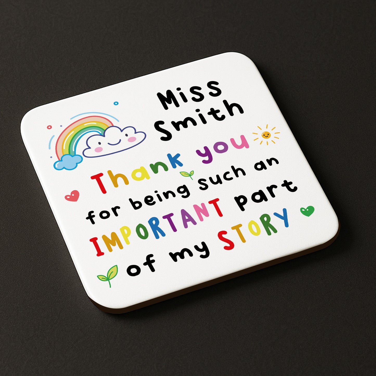 Teacher Coaster PERSONALISED Important Part Of My Story