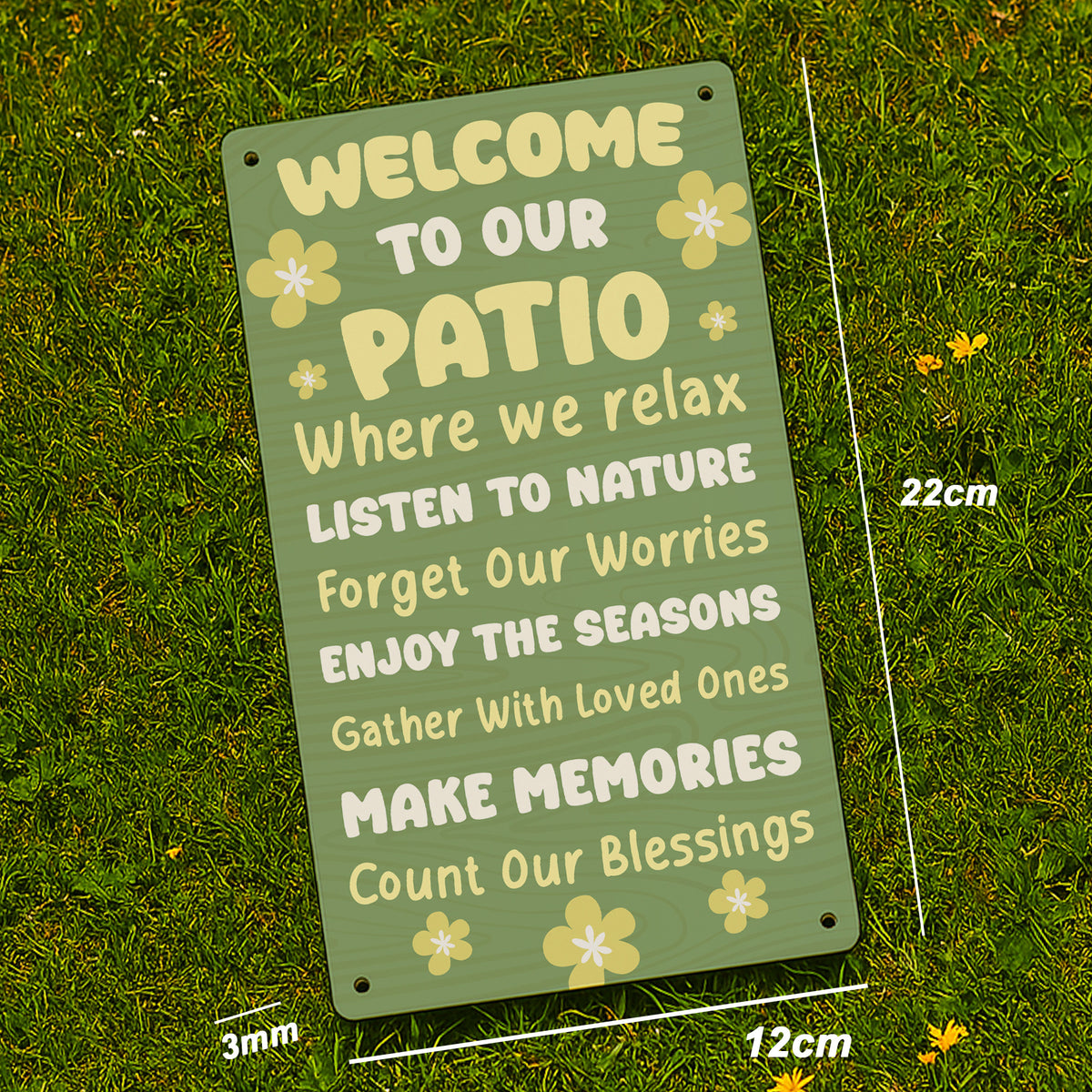 Welcome To Our Patio Hanging Wall Door Sign Outdoor Signs