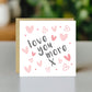 Valentines Day Card For Him Her, Love You More Card, Anniversary