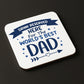 Worlds Best Dad Coaster Gift For Fathers Day Birthday Gift