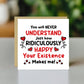Romantic Card Your Existence Makes Me Happy Birthday Valentines