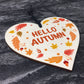 Autumn Sign Hello Autumn Sign Novelty Autumn Accessories Heart