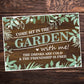 Garden Sign and Plaques Come Sit In The Garden Wall Sign