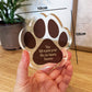 Pet Loss Gift Paw Print Gift Left Your Paw Prints Memorial