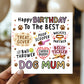 Birthday Card From The Dog Birthday Card For Best Dog Mum